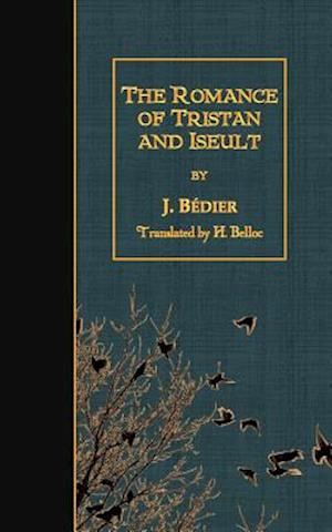 The Romance of Tristan and Iseult