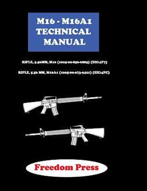 M16 - M16a1 Technical Maual