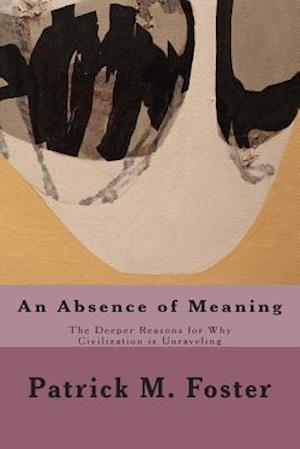 An Absence of Meaning