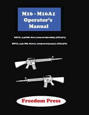 M16-M16a1 Operator's Manual