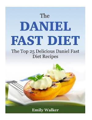 The Daniel Fast Diet