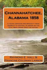 Channahatchee, Alabama 1858