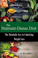 The Nutrient-Dense Diet