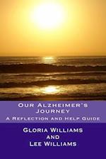Our Alzheimer's Journey