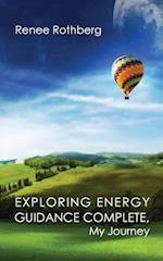 Exploring Energy Guidance Complete, My Journey
