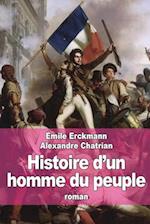 Histoire d'Un Homme Du Peuple