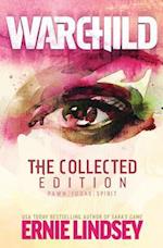 Warchild: The Collected Edition 