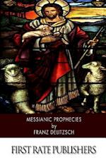 Messianic Prophecies