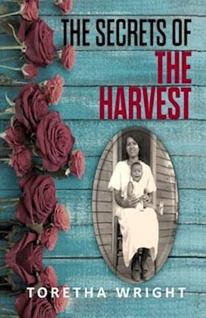 The Secrets of the Harvest