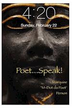 Poet...Speak!