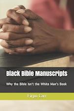 Black Bible Manuscripts