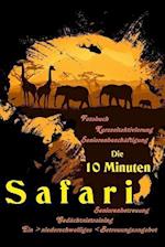 Die 10 Minuten Safari