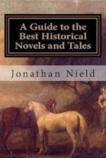 A Guide to the Best Historical Novels and Tales