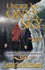 Under an Onyx Sky
