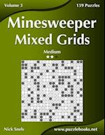 Minesweeper Mixed Grids - Medium - Volume 3 - 159 Logic Puzzles