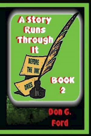 A Story Runs Through It - Book 2