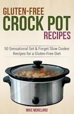 Gluten-Free Crock Pot Recipes