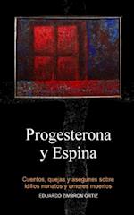 Progesterona y Espina