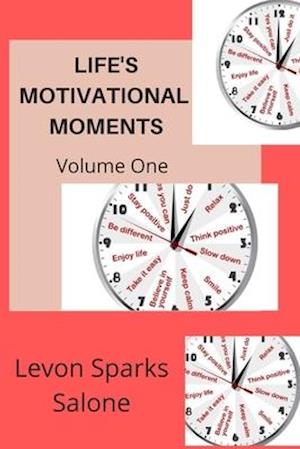 Life's Motivational Moments