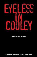 Eyeless in Cooley