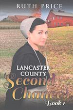 Lancaster County Second Chances Book 1