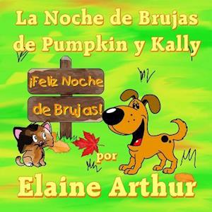 La Noche de Brujas de Pumpkin y Kally