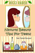 Natural Beauty Tips for Teens