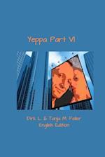 Yeppa Part VI