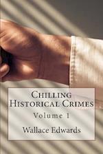 Chilling Historical Crimes