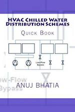 HVAC Chilled Water Distribution Schemes