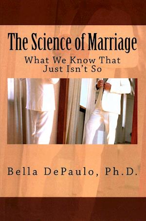 The Science of Marriage