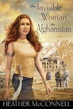 An Invisible Woman in Afghanistan