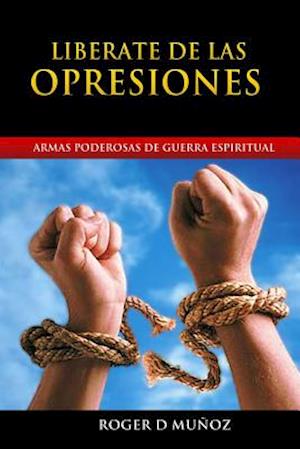 Liberate de Las Opresiones