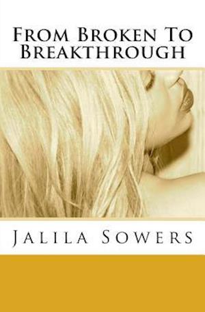 From Broken to Breakthrough