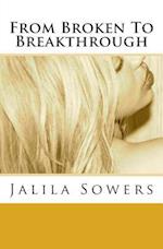 From Broken to Breakthrough