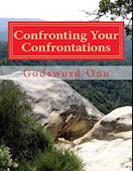 Confronting Your Confrontations