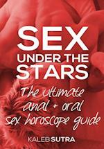 The Ultimate Anal & Oral Sex Horoscope Guide