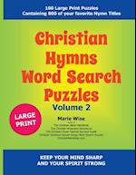 Christian Hymns Word Search Puzzles Volume 2