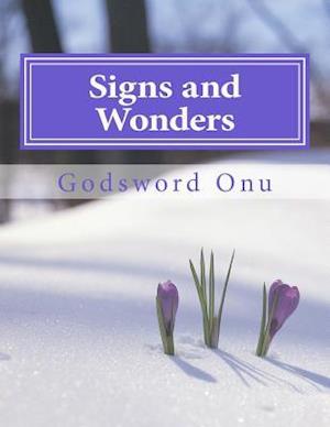 Signs and Wonders