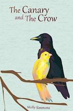 The Canary and the Crow