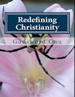 Redefining Christianity