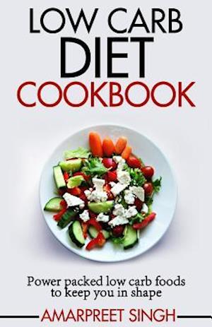 Low Carb Diet Cookbook