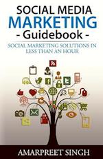 Social Media Marketing Guidebook