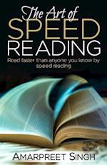 Speed Reading - The Art of Speed Reading