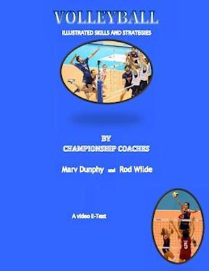 Volleyball--Illustrated Skills and Strategies