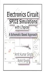 Electronics Circuit Spice Simulations with Ltspice