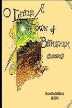 O Little Town of Bethlehem (1891)