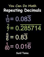 You Can Do Math: Repeating Decimals 