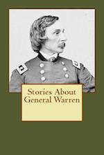 Stories about General Warren