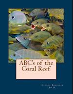 ABC's of the Coral Reef